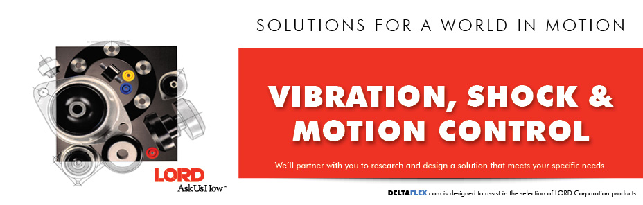 LORD VIBRATION CONTROL LORD MOUNTS LORD