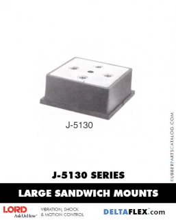 LORD Large Rubber Sandwich Mounts - J-5130 Series Rubber-Parts-Catalog-Delta-Flex-LORD-Flex-Bolt-LARGE-Sandwich-Mounts-J-5130-SERIES
