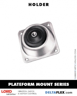 LORD Rubber Plateform Mount Series | Holder