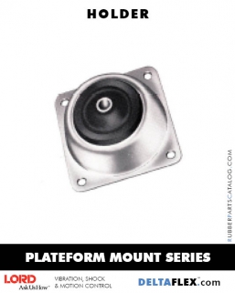 LORD Plateform Mount Series | Holder LORD Rubber Plateform Mount Series | Holder