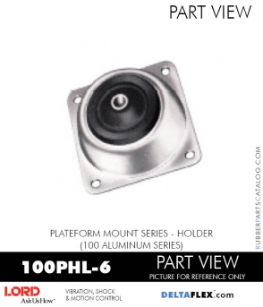 RUBBER-PARTS-CATALOG-DELTAFLEX-Vibration-Isolator-LORD-PLATEFORM-MOUNT-SERIES-HOLDER-100PHL-6