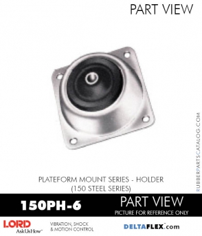 RubberPartsCatalog.com - LORD Corporation Plateform Mount 150PH-6 RUBBER-PARTS-CATALOG-DELTAFLEX-Vibration-Isolator-LORD-PLATEFORM-MOUNT-SERIES-HOLDER-150PH-6