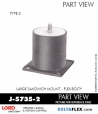 RubberPartsCatalog.com - LORD Corporation Flex-Bolt Sandwich Mounts - J-5735-2 Rubber-Parts-Catalog-Delta-Flex-LORD-Flex-Bolt-Large-Sandwich-Mounts-J-5735-2